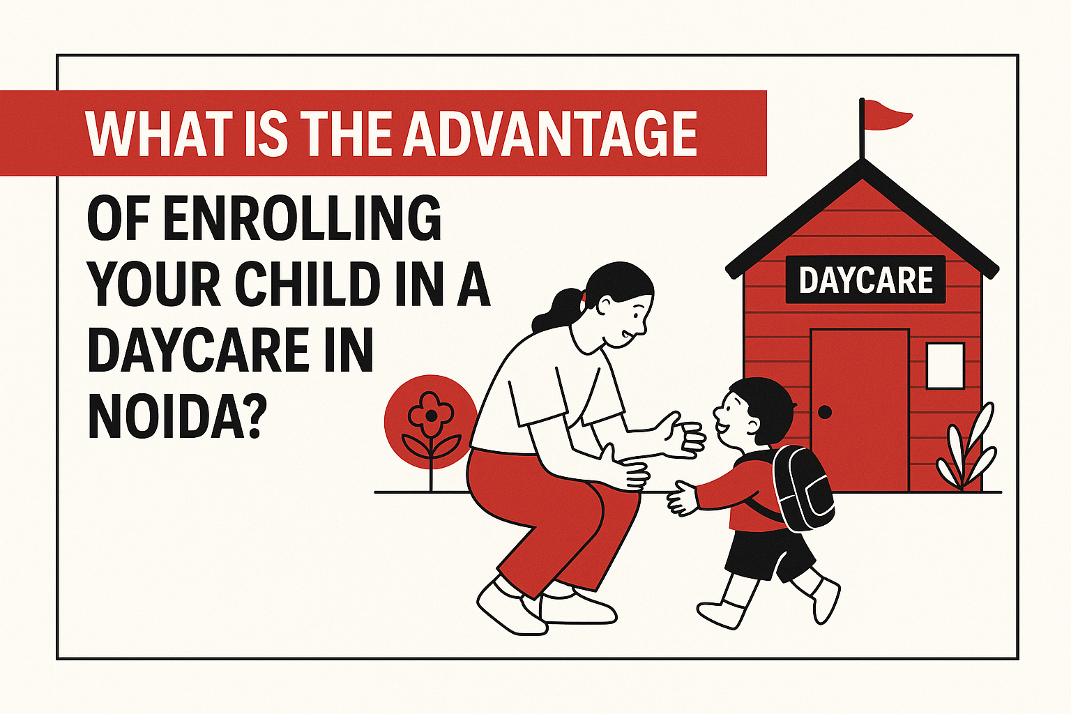 advantages-of-daycare-in-Noida